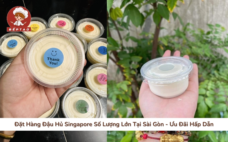 Đặt Hàng Đậu Hủ Singapore Số Lượng Lớn Tại Sài Gòn - Ưu Đãi Hấp Dẫn
